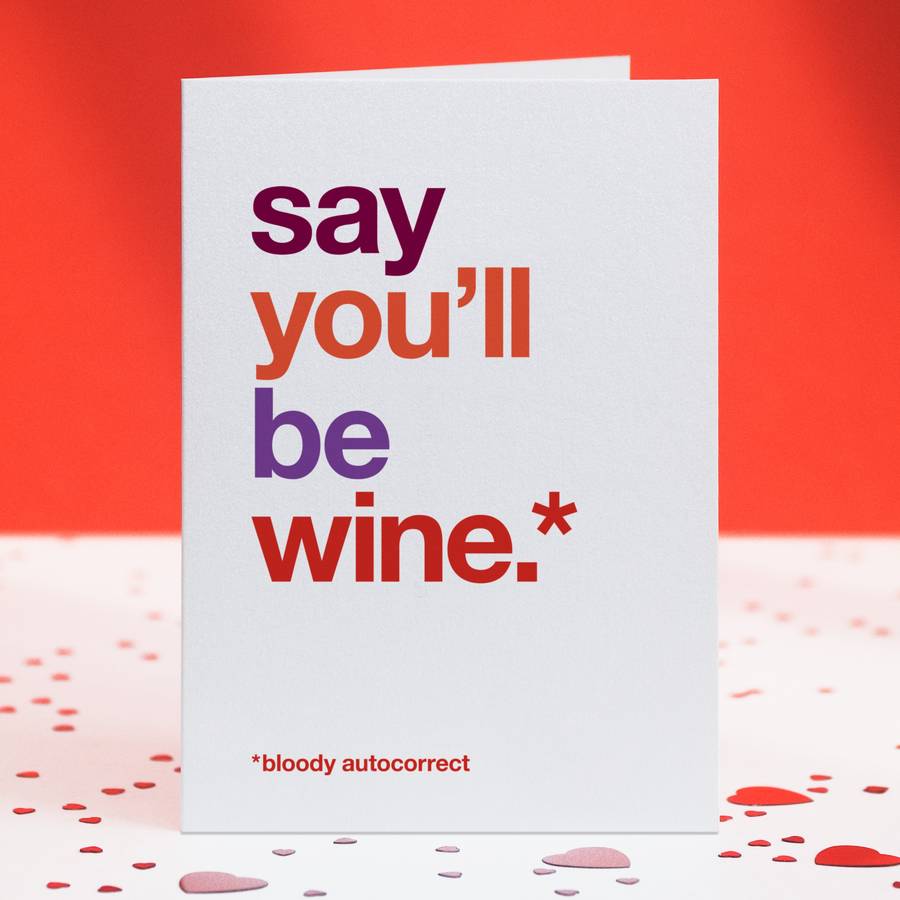 Funny Autocorrect 'Be Wine' Love Card, 1 of 4