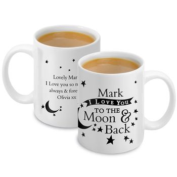 Love You To The Moon And Back… Mug, 2 of 2
