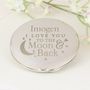 Love You To The Moon And Back Compact Mirror, thumbnail 1 of 2