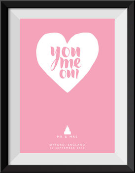 Personalised 'You, Me, Oui' Wedding Day Print, 3 of 7