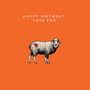 'Happy Birthday Love Ewe' Card, thumbnail 2 of 2