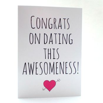 'Congrats On Dating Me' Funny Valentine's Day Card, 2 of 6