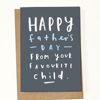 Favourite Child Father's Day Card, 3 of 3