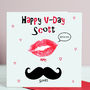 Valentine's Day Card Lipstick And Moustache, thumbnail 1 of 2