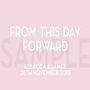 Personalised 'From This Day' Wedding Canvas, thumbnail 7 of 12