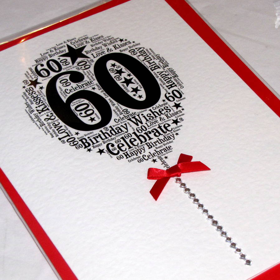 60th Happy Birthday Balloon Sparkle Card By Sew Very English