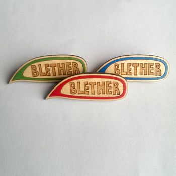 Blether, Scottish Words, Speech Bubble Badge, 3 of 4
