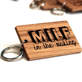Milf In The Making Keyring, 2 of 3