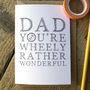 'You're Wheely Wonderful' Father's Day Cycling Giftwrap, thumbnail 4 of 4