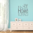 Love My Home Quote Wall Sticker By Mirrorin | notonthehighstreet.com