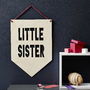 Little Sister / Big Sister Hanging Wooden Flag, thumbnail 1 of 3