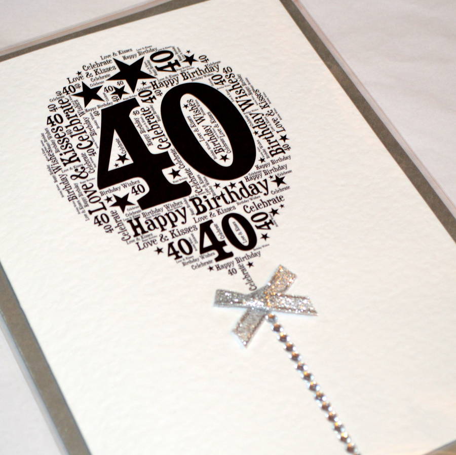 40th Happy Birthday Balloon Sparkle Card By Sew Very English ...