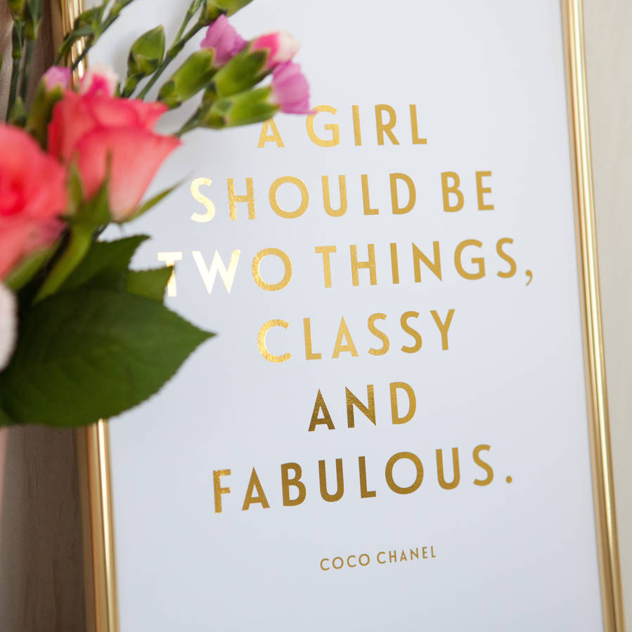 foil 'classy and fabulous' coco chanel quote print by dottie rocks ...