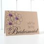 Personalised Will You Be My Bridesmaid Card, thumbnail 3 of 6