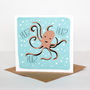 Octopus Hug Get Well Card, thumbnail 1 of 2