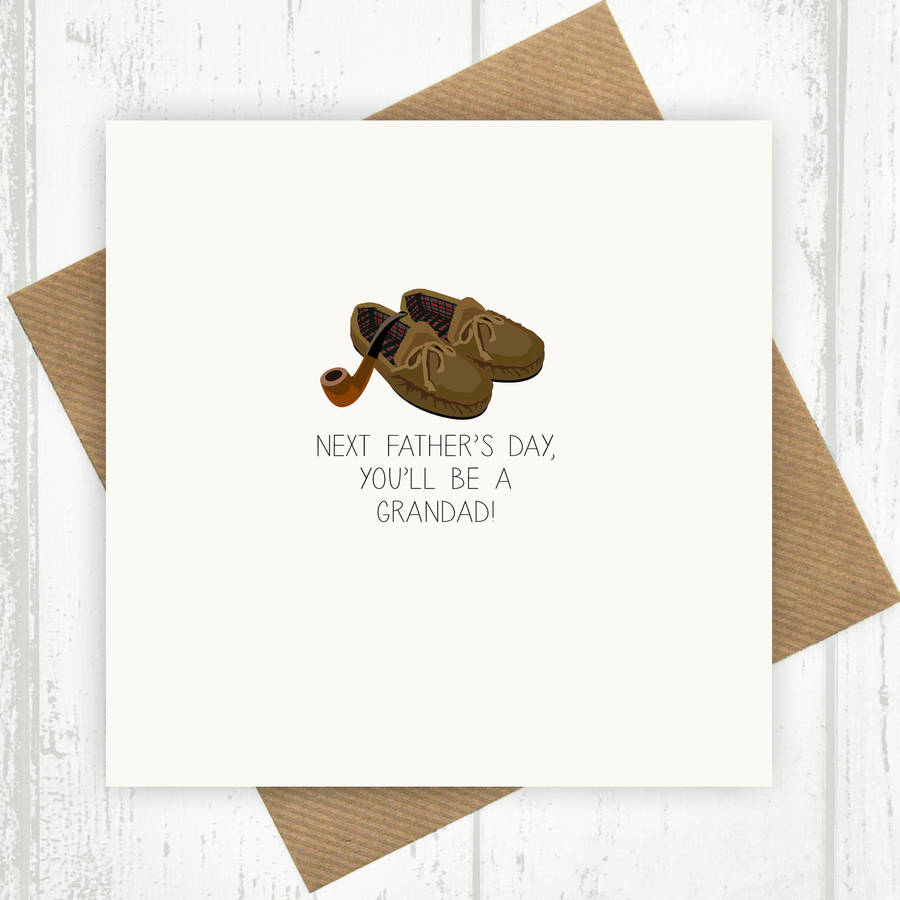 Download Next Father S Day You Ll Be A Grandad Card By Paper Plane Notonthehighstreet Com