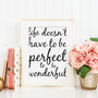 Life Doesn't Have To Be Perfect Typography Print, thumbnail 1 of 3