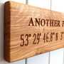Engraved Oak Personalised Co Ordinate Sign, thumbnail 2 of 5