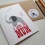 'Don't Forget I Love You Mum' Elephant Mothers Day Card, thumbnail 2 of 5