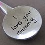 Pewter 'Love You Mummy' Engraved Spoon, thumbnail 2 of 5