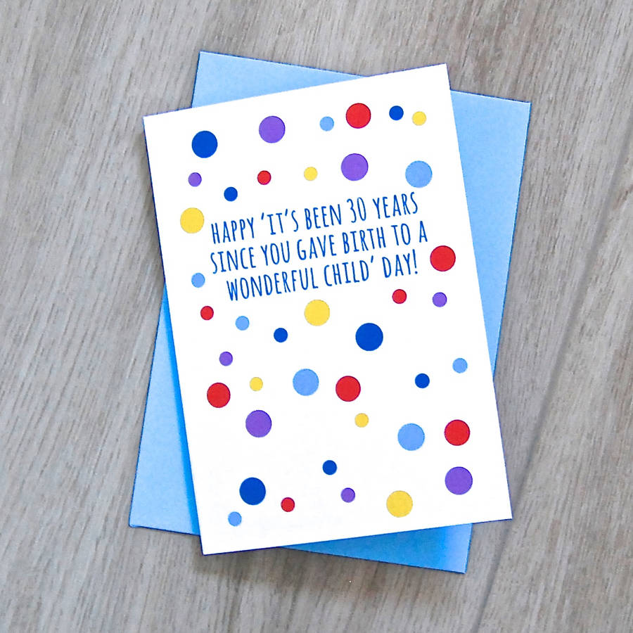 Years Since I Was Born Birthday Card To Parents By Ruby Wren Designs