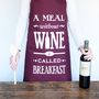 'A Meal Without Wine' Apron, thumbnail 2 of 4