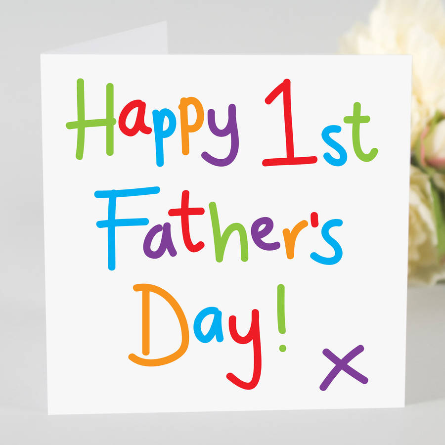 Happy 1st Fathers Day Card By Megan Claire Notonthehighstreet