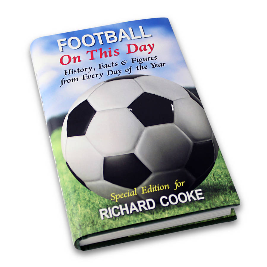 Personalised Football On This Day Book By Jonny's Sister