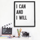 'i Can' Motivational Quote Print By Oakdene Designs ...