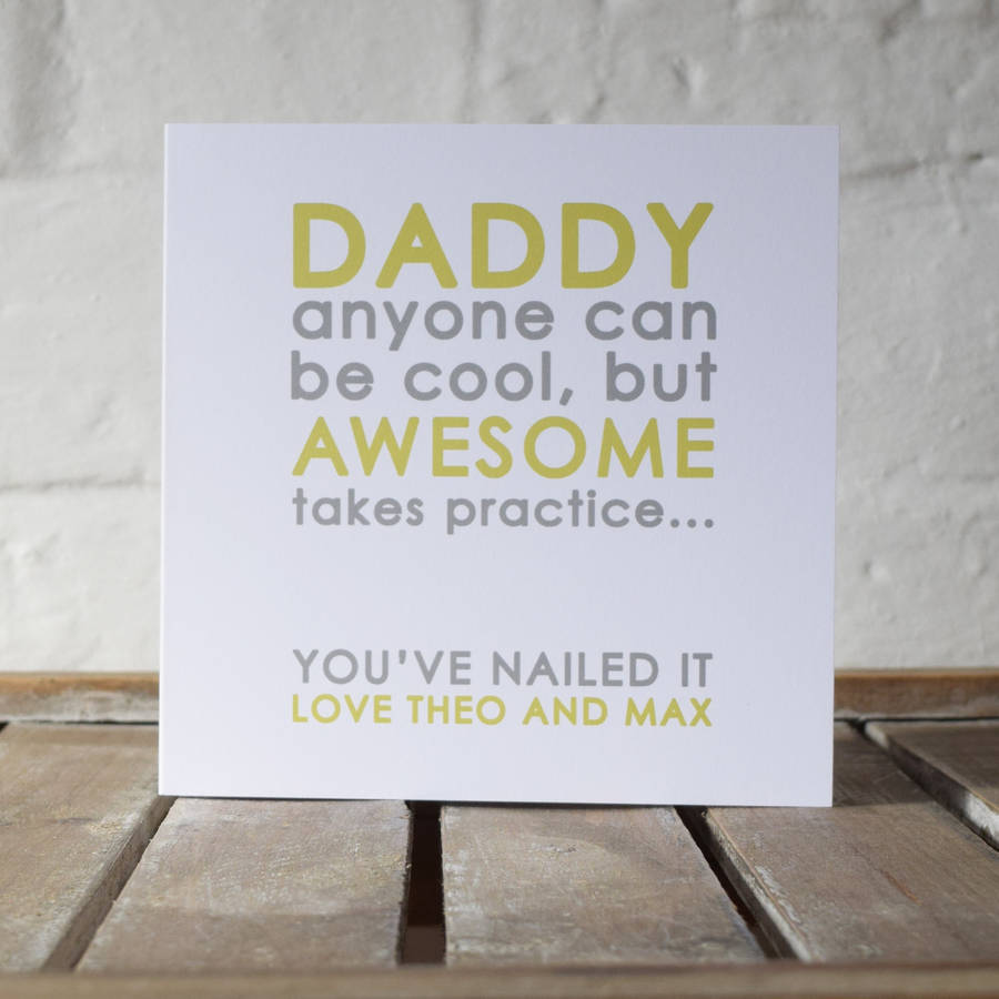 Personalised Daddy Awesome Message Card By Jodie Gaul ...