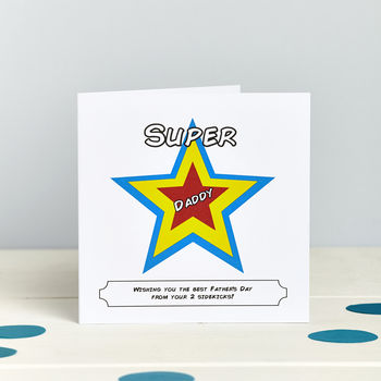 Personalised Superstar Dad Or Daddy Card, 4 of 6