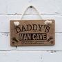 Personalised Man Cave Sign, thumbnail 6 of 7