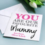 Personalised 'Favourite Mummy' Card, thumbnail 3 of 3