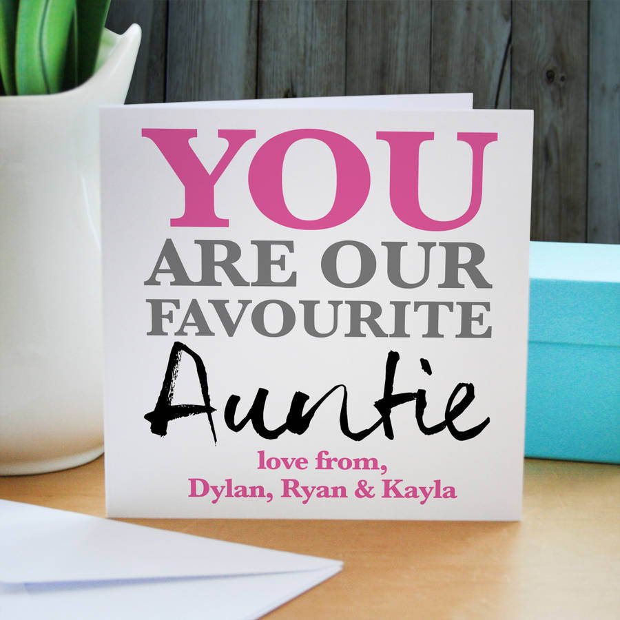 Personalised Favourite Auntie Birthday Card By A Type Of Design