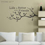 'Life Is Better With Friends' Wall Sticker, thumbnail 2 of 5