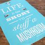 'Life Is Too Short..' Typographic Tea Towel, thumbnail 4 of 6