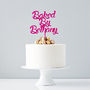 Personalised Baked By Cake Topper, thumbnail 1 of 6