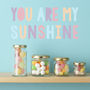 'You Are My Sunshine' Pastel Children's Wall Sticker, thumbnail 3 of 4