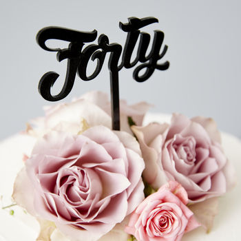 Forty Birthday Cake Topper, 5 of 8