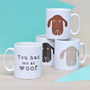 'You Had Me At Woof' Ceramic Mug, thumbnail 1 of 5