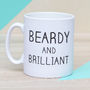 'Beardy And Brilliant' Ceramic Man Mug, thumbnail 1 of 3