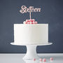 Sixteen Birthday Cake Topper, thumbnail 1 of 7