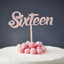 Sixteen Birthday Cake Topper, thumbnail 6 of 7