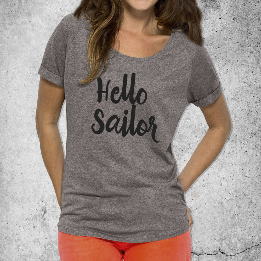 Hello Sailor Womans T Shirt By A Piece Of 2518