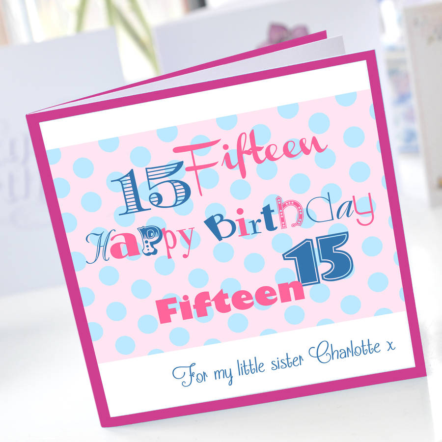 15 Girl Birthday Card