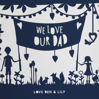 Personalised 'I Love My Dad' Papercut Or Print, 8 of 9