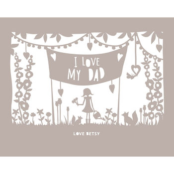 Personalised 'I Love My Dad' Papercut Or Print, 6 of 9