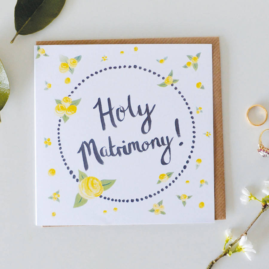 'holy matrimony!' wedding card by jade fisher | notonthehighstreet.com