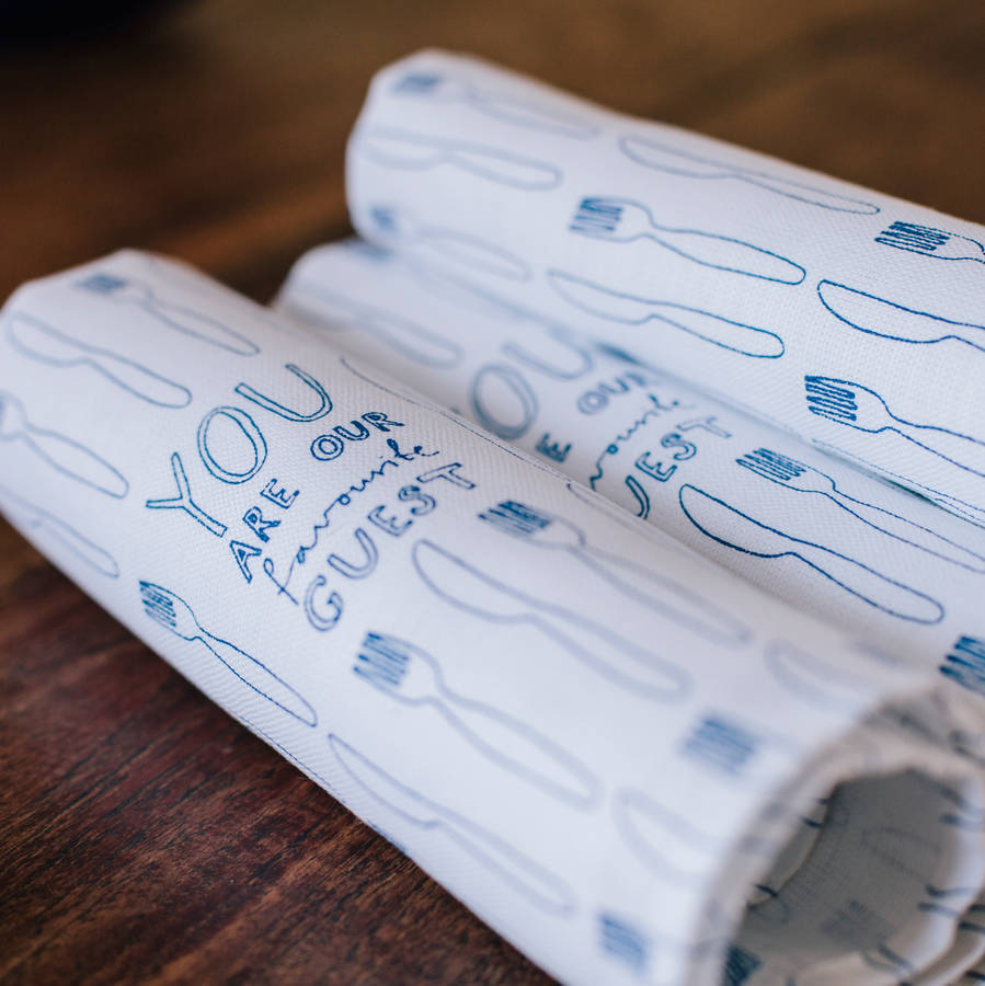 'You Are Our Favourite Guest' Napkin By Karin Åkesson Design