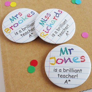 Brilliant Teacher Personalised Badge By Little Cherub Design ...